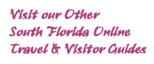 South Florida city guides - Naples, Marco Island, Everglades, Fort Myers, Sanibel and Captiva Islands, Ft Myers Beach, Bonita Springs, Florida